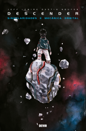 Descender: Singularidades e Mercânica Orbital